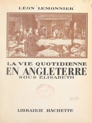 cover image of La vie quotidienne en Angleterre sous Élisabeth